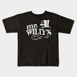 Mr. Willy's Kids T-Shirt